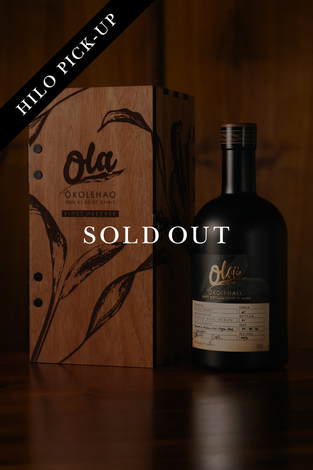 Ola ʻŌkolehao, Limited Edition First Release (Hilo Pickup)